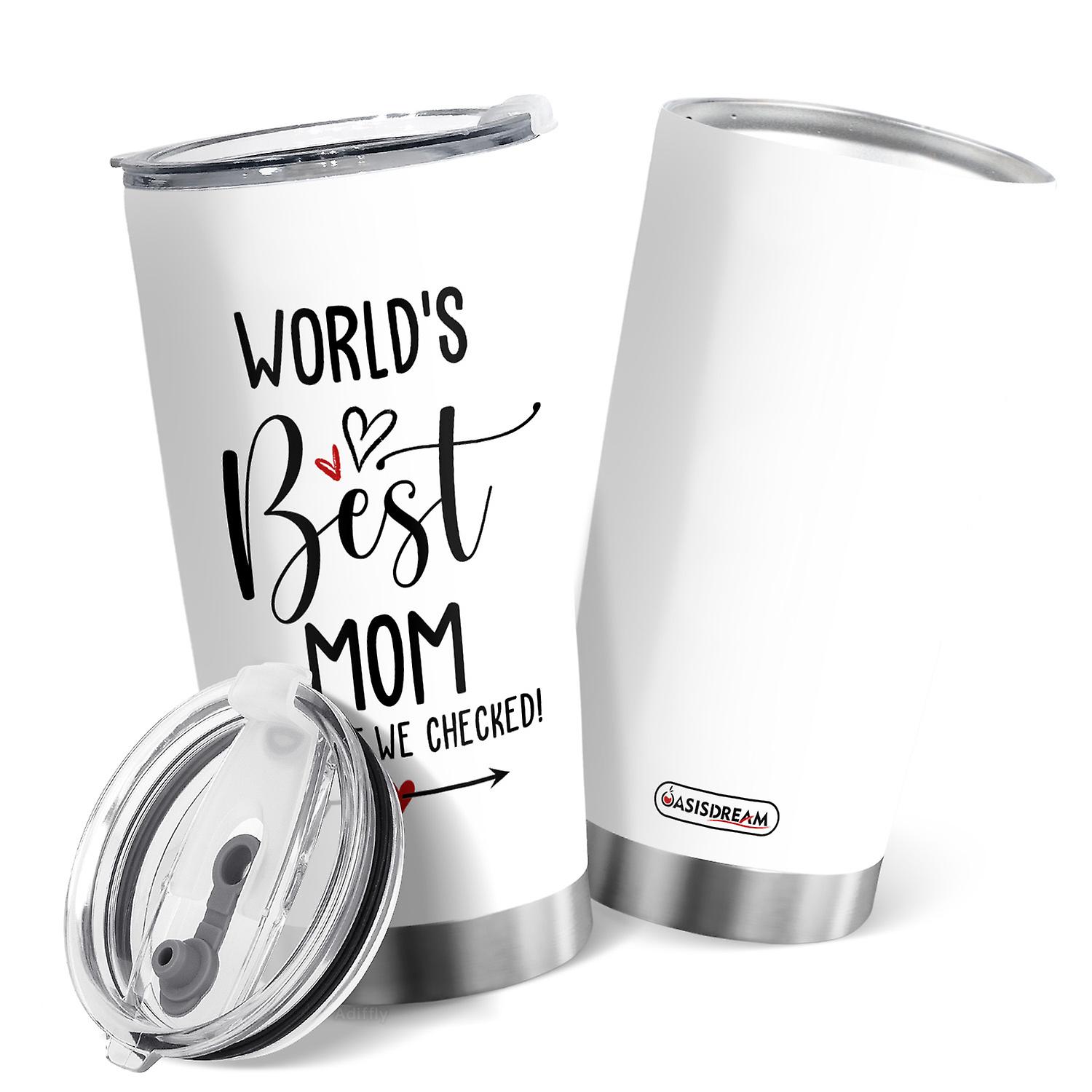 Oasisdream 20oz Stainless Steel Tumbler with Lid Mother's Day Gift World's Best Mom Design Vacuum Insulated Travel Cup