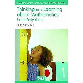 Thinking And Learning About Mathematics In The Early Years - Linda Pound