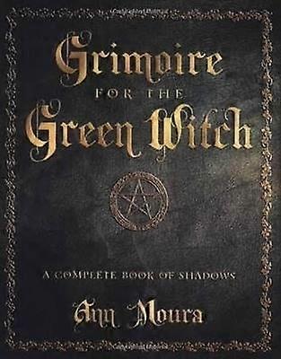 Grimoire for the Green Witch