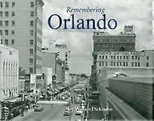 Remembering Orlando Paperback Book