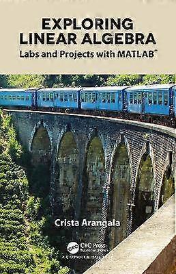 Exploring Linear Algebra