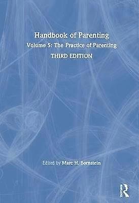 Handbook of Parenting