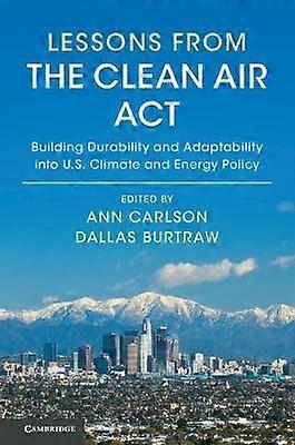 Lessons from the Clean Air Act