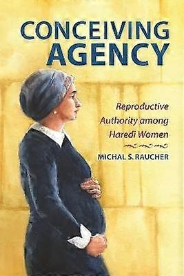 Conceiving Agency