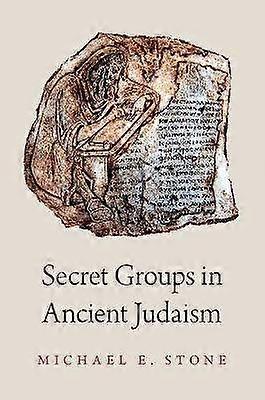 Secret Groups in Ancient Judaism