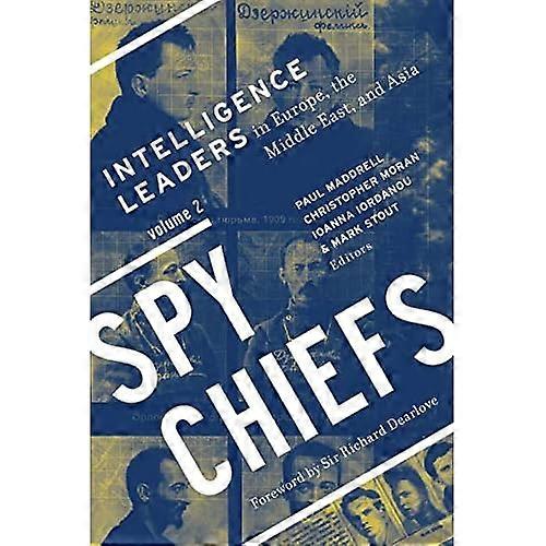 Spy Chiefs: Volume 2