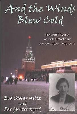 And the Winds Blew Cold