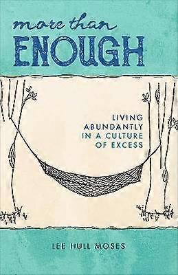 More than Enough