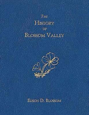 Historia Blossom Valley