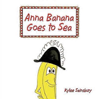 Anna Banana Goes to Sea
