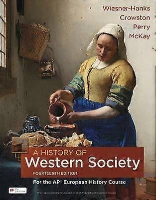 A History of Western Society for the AP European History Course