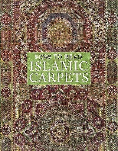 How to Read Islamic Carpets