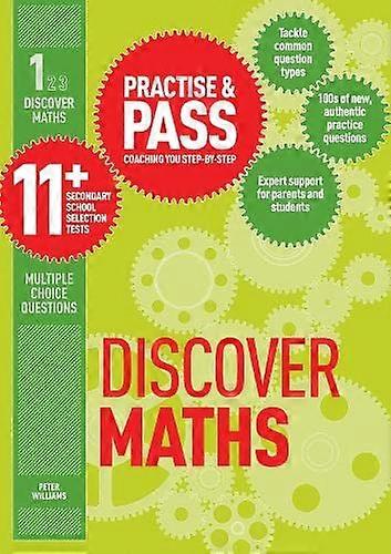Practise & Pass 11+ Level One Discover Maths