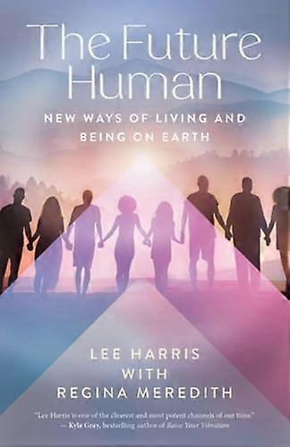 The Future Human by Regina Meredith Paperback