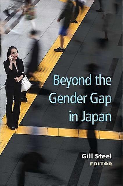 Beyond The Gender Gap In Japan Paperback