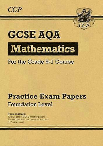 GCSE Maths AQA Practice Papers: Foundation