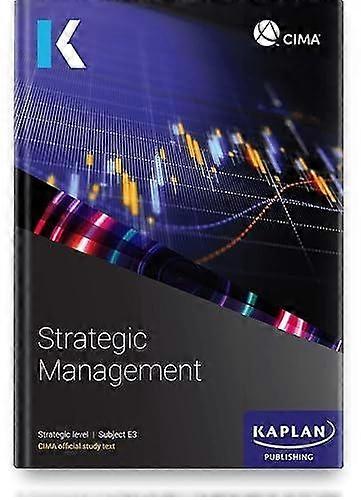 E3 Strategic Management - Study Text - KAPLAN - Finance and accounting - Kaplan Publishing - Paperback
