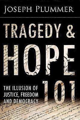 Tragedy and Hope 101