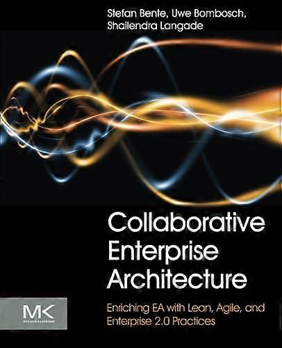 Collaborative Enterprise Architecture