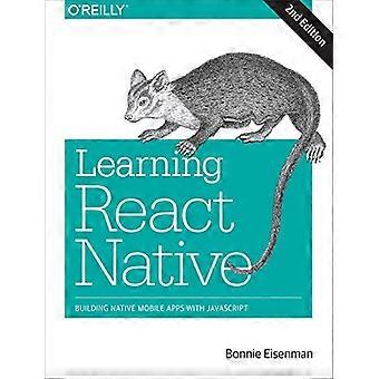Learning React Native: Bygge native mobilapper med JavaScript