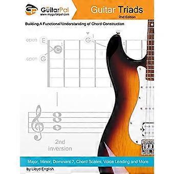 Triades de guitare : une compréhension fonctionnelle de la construction des accords