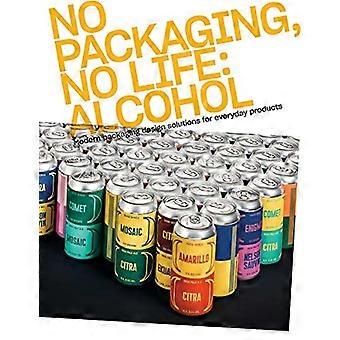 PACKAGED FOR LIFE: Beer, Wine & Spirits (PACKAGED FOR LIFE)