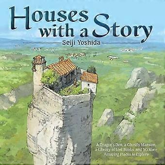 Houses with a Story