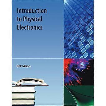 Introduction to physical electronics