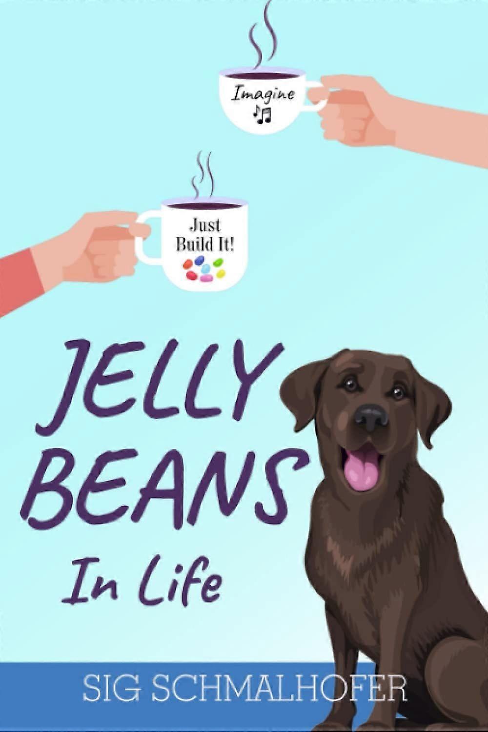 Jelly beans in life
