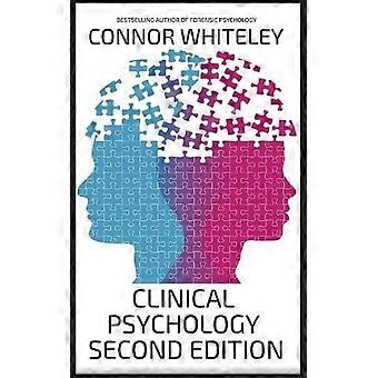 Clinical psychology second edition