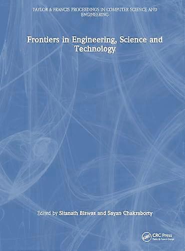 Frontiers in Engineering Science and Technology