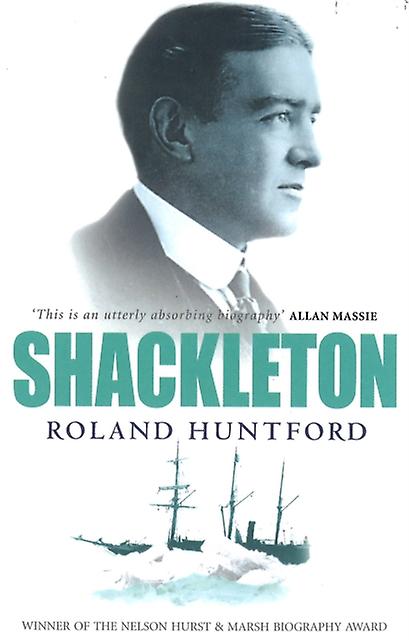 Shackleton af Roland Huntford Paperback