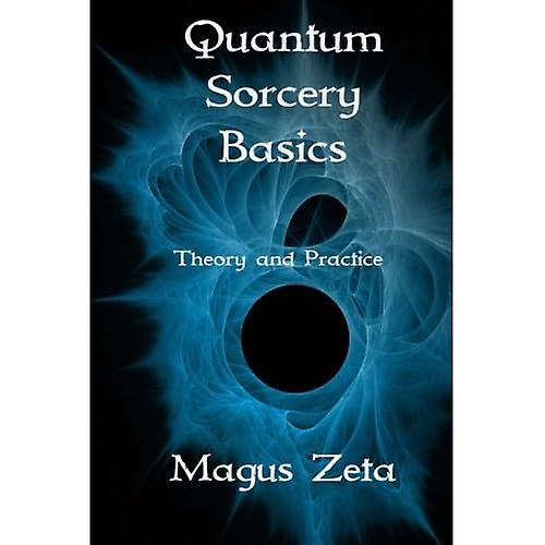 Quantum Sorcery Basics: Theory and Practice
