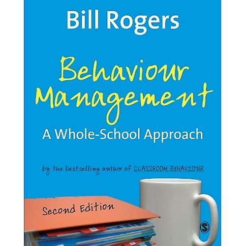 Behaviour Management: A Whole-school Approach