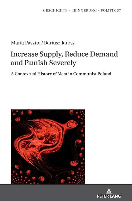 Increase Supply Reduce Demand And Punish Severely Paperback Book