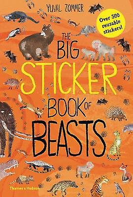 The Big Sticker Book Of Beasts by Yuval Zommer Paperback Book
