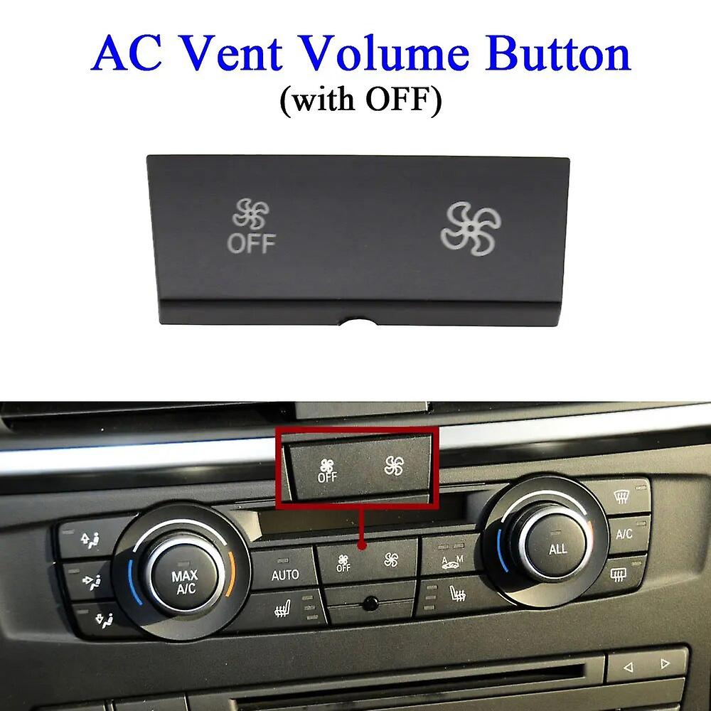 Dash Air Conditioner AC Vent Volume Button Max Rotary Knob Cap Cover For BMW 1 3 X1 X3 E81 E82 E87 E88 E90 E91 E92 E93 E84 F25~44607