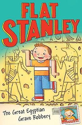 Jeff Brown's Flat Stanley: The Great Egyptian Grave Robbery