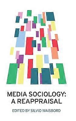 Media Sociology