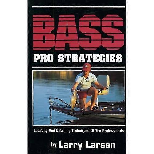 Bass Pro Strategies: Locating and Catching Techniques