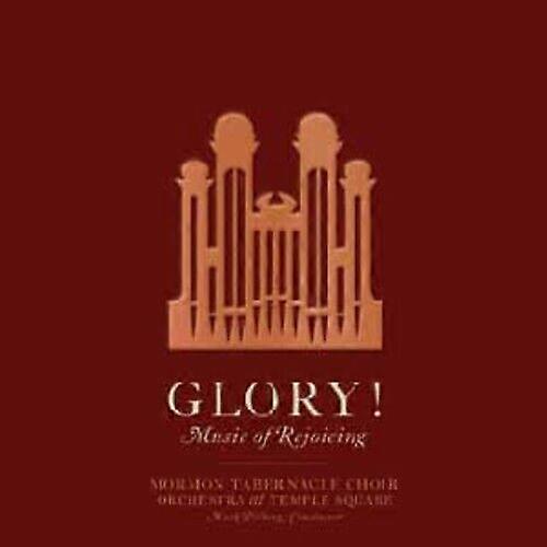 Mormon Tabernacle Choir Glory! Music Of Rejoicing CD
