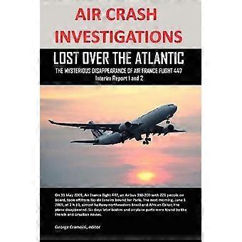 Air Crash Investigations