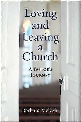 Loving and Leaving a Church