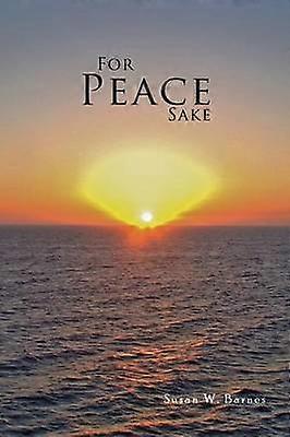 For Peace Sake