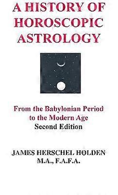 A History of Horoscopic Astrology