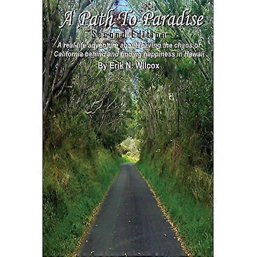 A Path to Paradise- Second Edition