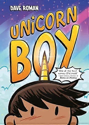 Unicorn Boy: Book 1