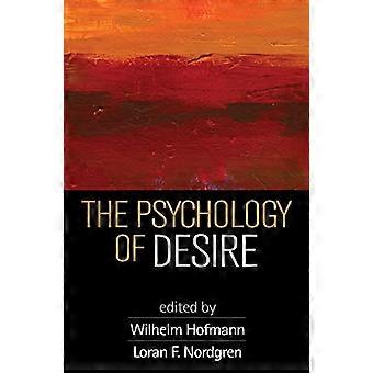 The Psychology of Desire