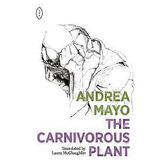 The Carnivorous Plant