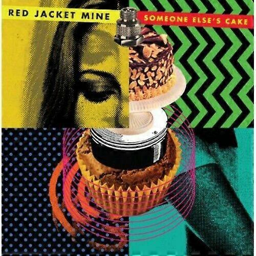 Red Jacket Mine Someone Elses Cake CDNEW